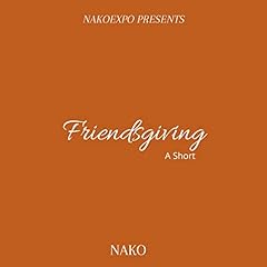 Friendsgiving: A Short Audiolibro Por Nako arte de portada