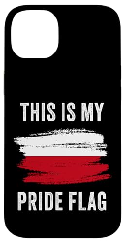 This is My Pride Flag ? Patriot of Poland Graphic Polish �X�}�z�P�[�X iPhone 14 Plus �p