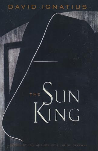 The Sun King: A Novel