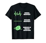 Finanzaufsicht, Arbeiter, Geschäftsfinanzen, Jobs T-Shirt