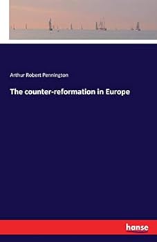 The Counter-Reformation In Europe
