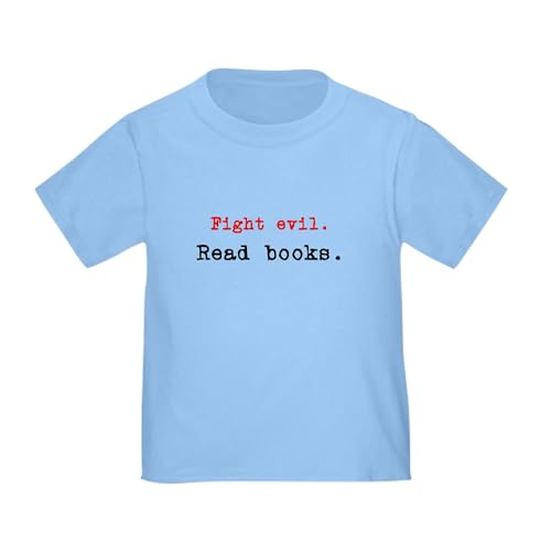 Cafepress 069552740445B49 Fight Evil. Read Books. Toddler T Shirt Cute Toddler T-Shirt cover