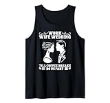 Coffee Funny Wife Wedding Saying - DressedForDuty