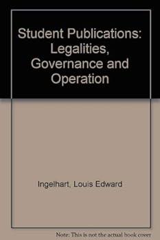 Paperback Student Publications: Legalities, Governance, and Operation Book