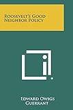 Roosevelt's Good Neighbor Policy