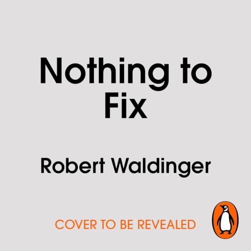 Couverture de Nothing to Fix