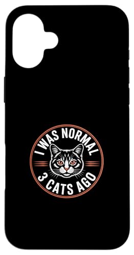 I Was Normal 2 Cats Ago �X�}�z�P�[�X iPhone 16 Plus �p