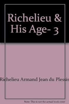 Richelieu: Grossmachtpolitik und Tod des Kardinals