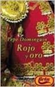 Paperback Rojo y oro / Red and Gold (Libros Singulares) (Spanish Edition) [Spanish] Book