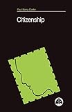 Citizenship: A Reader