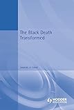The Black Death Transformed (Arnold Publication)