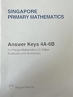 Singapore Primary Mathematics U.S. Edition Answer Keys 1 A 3 B 0974157309 Book Cover