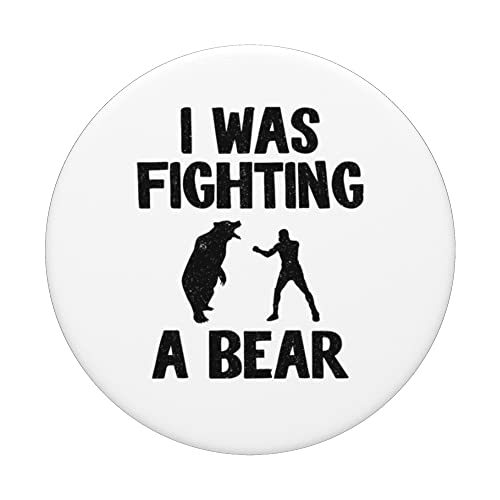 I Was Fighting A Bear After Surgery Recovery Leg Broken Arm PopSockets Swappable PopGrip, Black - Image 3
