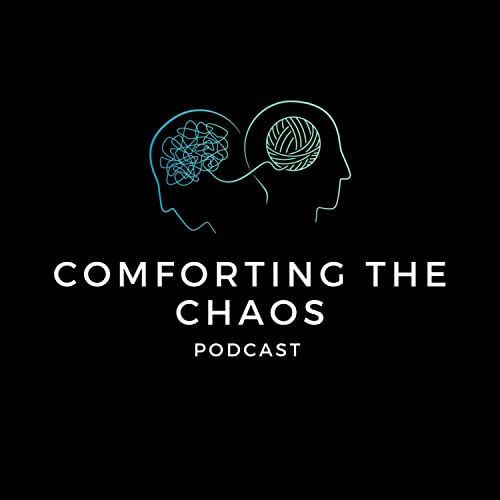 Comforting The Chaos cover art