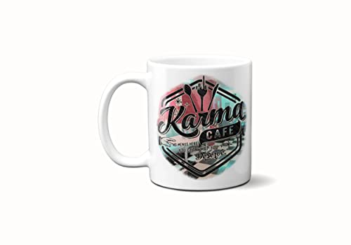 Karma Cafe Humor Sarcastic Handmade Professional Stoneware Sublimation Beverage Cup ORCA Coated Dishwasher Safe Coffee Mug