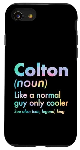 Colton Like A Normal Guy Only Cooler Legend King �t�@�[�X�g�l�[�� �X�}�z�P�[�X iPhone SE (2020) / 7 / 8 �p