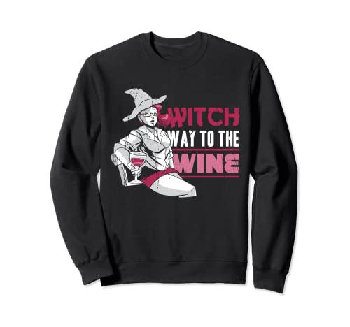 Witch Way To The Wine Lover Halloween 2021 Hallowine Women Sudadera