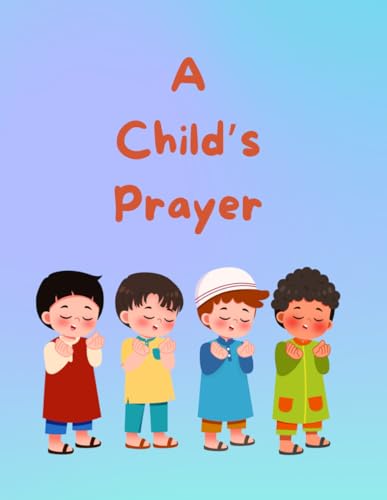 A Child's Prayer
