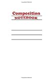  composition Notebook : college Ruled Blank Lined Cute White cover Notebooks for Girls Teens Kids School : Writing Notes Journal (6 x 9 in) 115 pages