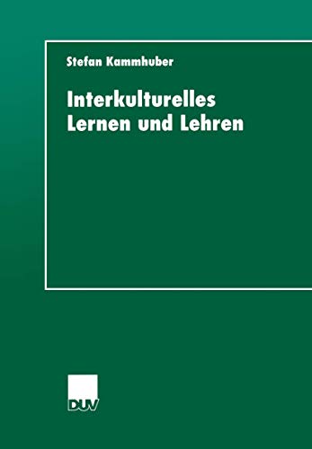 Interkulturelles Lernen und Lehren: Diss.