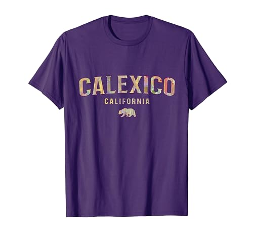 Photo de Arts et culture Calexico - Calexico CA T-Shirt