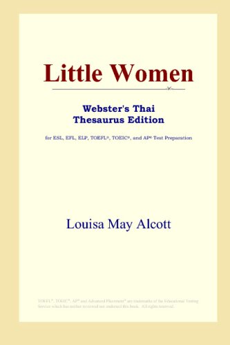 Little Women (Webster's Thai Thesaurus Edition)