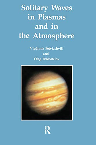 Solitary Waves in Plasmas and in the Atmosphere      1st Edition, Kindle Edition