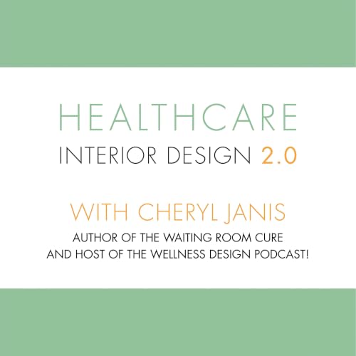 Healthcare Interior Design 2.0 cover art