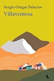 Villaventosa: 14 (Colección Narrativa Contemporánea MilMadres)