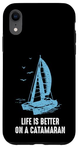 Carcasa para iPhone XR Catamarán Life Is Better Catamarán Sailing Trapeze Sailor
