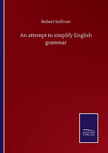 An attempt to simplify English grammar