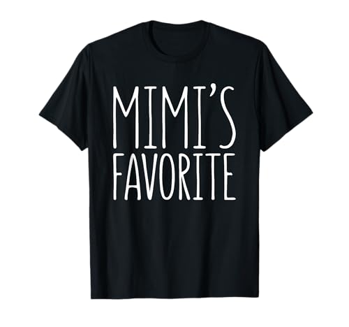 Mimi's Favorite Shirt Grandchild Grandson Granddaughter T-Shirt