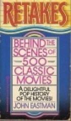 Mass Market Paperback Retakes: Behind the Scenes of 500 Classic Movies Book