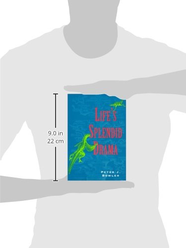 Life's Splendid Drama: Evolutionary Biology and the Reconstruction of Life's Ancestry, 1860-1940