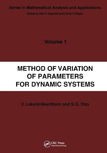 Method of Variation of Parameters for Dynamic Systems (Mathematical Analysis and Applications)