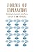 Forms of Explanation: Rethinking the Questions in Social Theory (Rethinking the Questions of Social Theory)