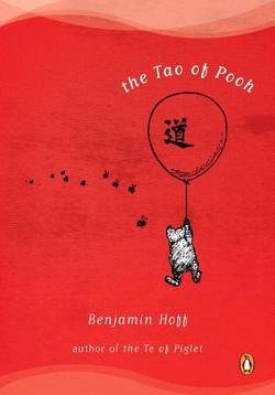 Benjamin Hoff: The Tao of Pooh (Paperback); 1983 Edition