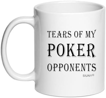 Tears of My Poker Opponents Coffee Mugs - Funny Gift for Poker Lovers Players Coworker Friends Dad Mom Husband Wife Sister Brother Card Games Ceramic 11 oz (Poker)