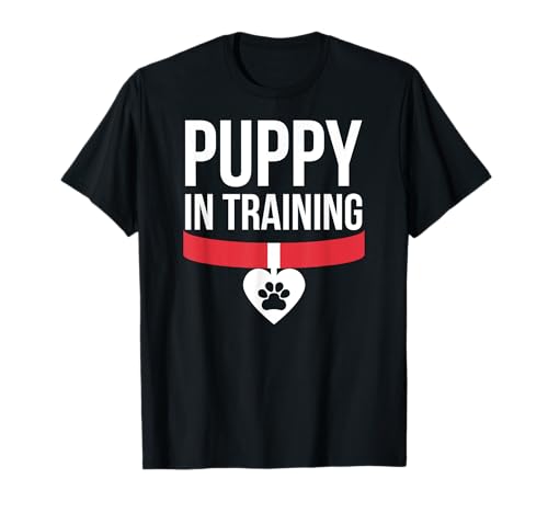 Puppy In Training BDSM Welpenspielshirt T-Shirt