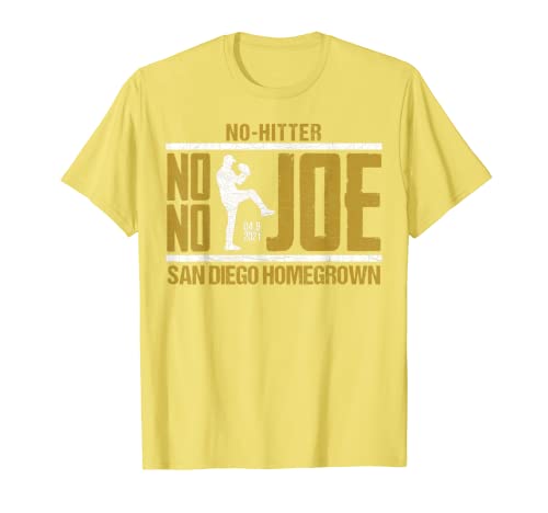 No No Joe Funny Baseball No hitter San Diego Homegrown T-Shirt