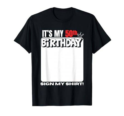 Cartel para fiesta de 50 años con texto en inglés «It's My 50th Birthday» Camiseta
