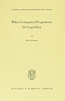 Mikro-Computer-Programme Fur Logistiker 3428053281 Book Cover