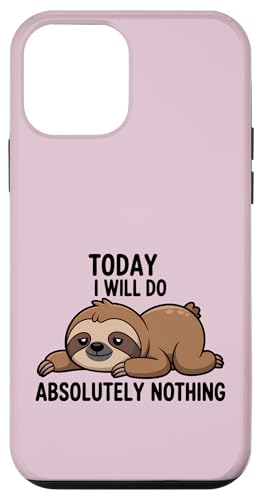 Funny Quote Today I Will Do Absolute Nothing �i�}�P���m �X�}�z�P�[�X iPhone 12 mini �p