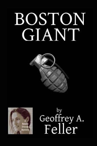 Boston Giant (Natalie Dvorak Mysteries)