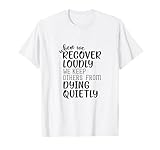 When We Recover Loudly Sobriety Recovery