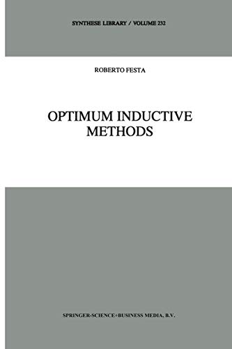 Optimum Inductive Methods: A Study in Inductive Probability, Bayesian Statistics, and Verisimilitude: 232 (Synthese Library) view 2