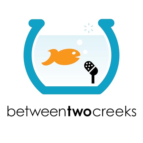What Does the Best Marketing Team Look Like For Your Business? | Between Two Creeks | Season 3 | Episode 5