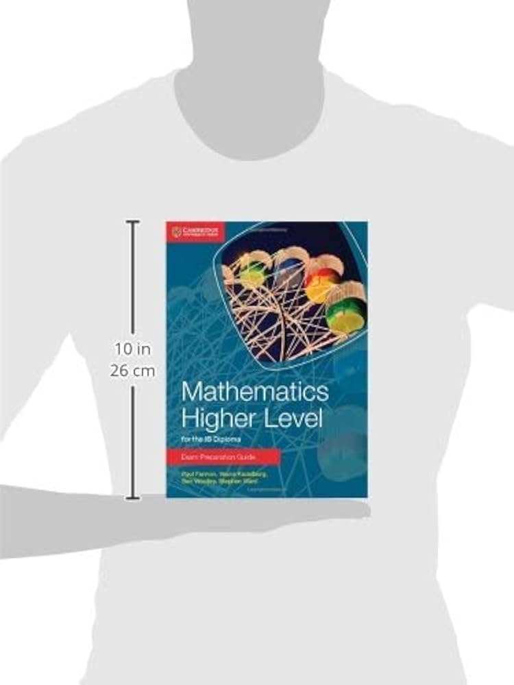 Mathematics Higher Level for the IB Diploma Exam Preparation Guide