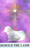 Behold The Lamb B000TWZ3GA Book Cover