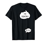 I'm Hungry Me too Funny Pregnancy Pregnant Woman